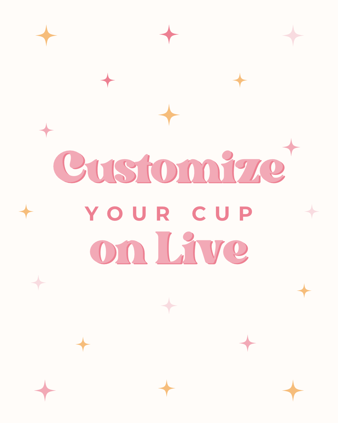Customize Cup On Live